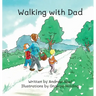 Walking with Dad