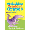 Wrinkled Crinkled Grapes: A Purple Monster