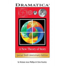Dramatica: A New Theory of Story