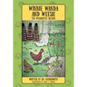 Winnie Wanda and Weesie: The Wyandotte Sisters