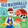 Indestructibles: Old MacDonald Had a Farm: Chew Proof - Rip Proof - Nontoxic - 100% Washable (Book for Babies, Newborn Books, Safe to Chew)
