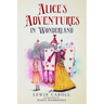 Alice's Adventures in Wonderland (Illustrated by Marta Maszkiewicz)