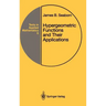 Hypergeometric Functions and Their Applications