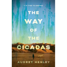The Way of the Cicadas