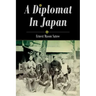 A Diplomat In Japan