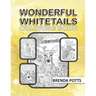 Wonderful Whitetails: Coloring Book