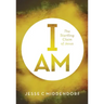 I Am: The Startling Claim of Jesus