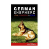 German Shepherd: Loyal, Powerful & Noble