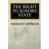 The Right to Ignore the State