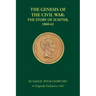 The Genesis of the Civil War: The Story of Sumter, 1860-61