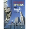 Futures, Options, and Swaps
