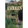 Awaken