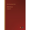 Within the Law: in large print
