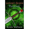 Gatekeeper's Deception I - Deceiver