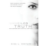 Unveiled Truth