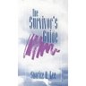 The Survivor's Guide