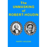 The Unmasking of Robert-Houdin