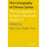 Cartography of Chinese Syntax: The Cartography of Syntactic Structures, Volume 11