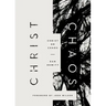 Christ or Chaos