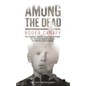 Among The Dead, ADA Alex Greco Series Book 1