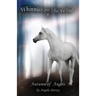 Autumn of Angels: A Wilderness Horse Adventure