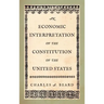 An Economic Interpretation of the Constitution of the United States