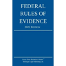 Federal Rules of Evidence; 2022 Edition: With Internal Cross-References