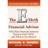 The E-Myth Financial Advisor