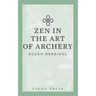Zen in the Art of Archery