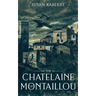 The Chatelaine of Montaillou