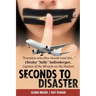 Seconds To Disaster: US Edition