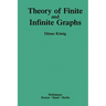 Theory of Finite and Infinite Graphs