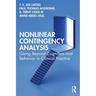 Nonlinear Contingency Analysis: Going Beyond Cognition and Behavior in Clinical Practice
