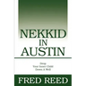 Nekkid In Austin: Drop Your Inner Child Down A Well