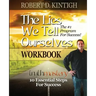 The Lies We Tell Ourselves Workbook
