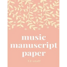 Music manuscript book