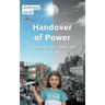 Handover of Power - Derivation: European Version - Volume 2/21
