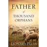 Father of Thousand Orphans