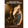 How to cope with distressing voices