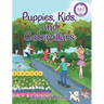 Puppies, Kids, and Caterpillars