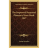 The Improved Perpetual Planetary Hour Book 1947