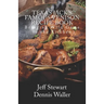 Texas Jack's Famous Venison Recipe Book: Bringing Wild Game to the Kitchen