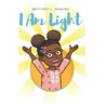 I Am Light: A Book for Young Readers