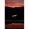 Storm Warnings: stories of love and sorrow