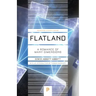 Flatland: A Romance of Many Dimensions