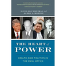 The Heart of Power, with a New Preface: Health and Politics in the Oval Office