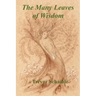 The Many Leaves of Wisdom