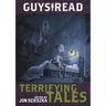 Guys Read: Terrifying Tales