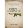 Combat to Conservation: A Marine's Journey through Darkness into Nature's Light