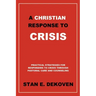 A Christian Response to Crisis